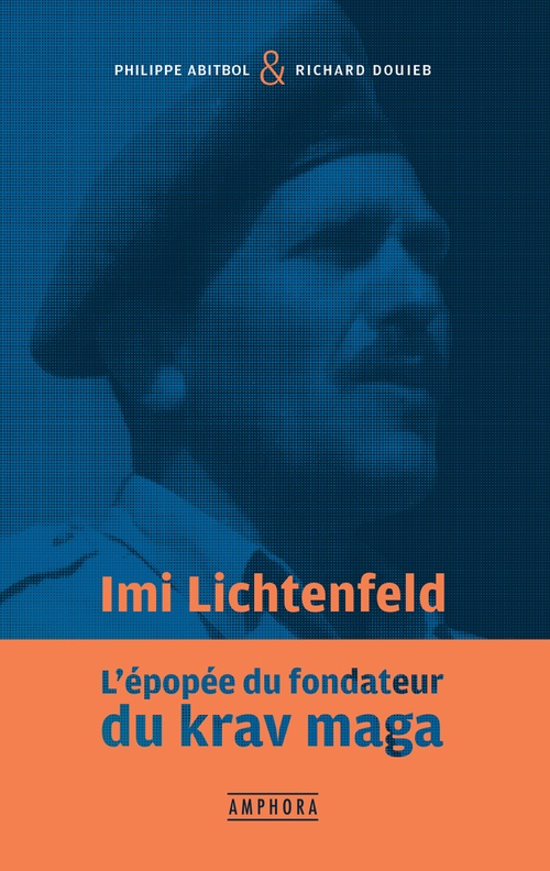 Couverture ebook de Imi Lichtenfeld, de Philippe Abitbol, Richard Douieb