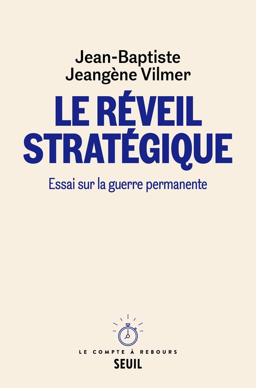 ebook cover of Le Réveil stratégique, by Jean-Baptiste Jeangène Vilmer