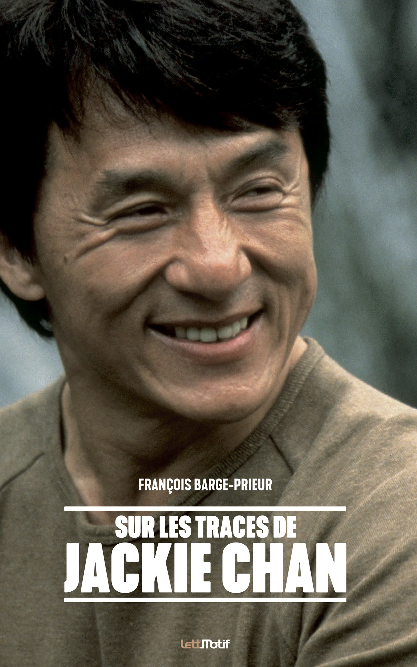 ebook cover of Sur les traces de Jackie Chan, by François Barge-prieur