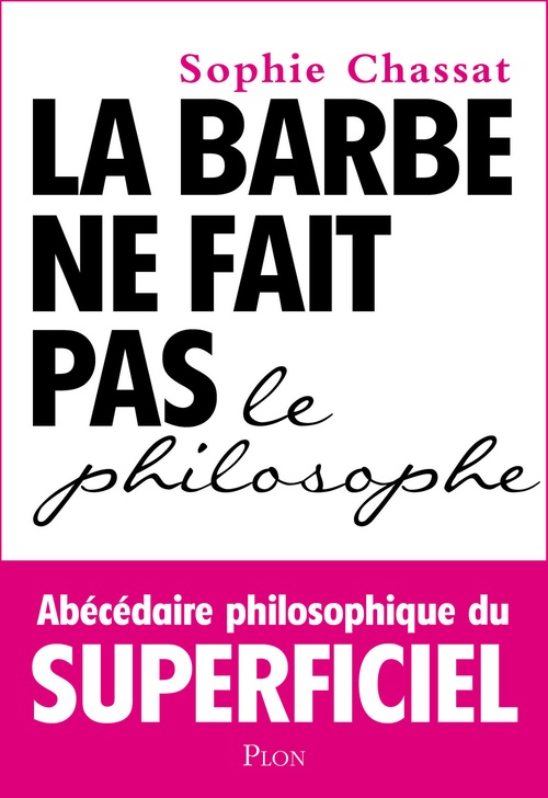 ebook cover of La barbe ne fait pas le philosophe, by Sophie Chassat