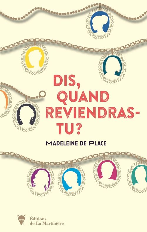 Couverture ebook de Dis, quand reviendras-tu ?, de Madeleine de Place