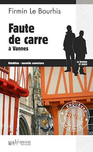 Couverture ebook de Faute de Carre à Vannes: Le Duigou et Bozzi, de Firmin Le bourhis