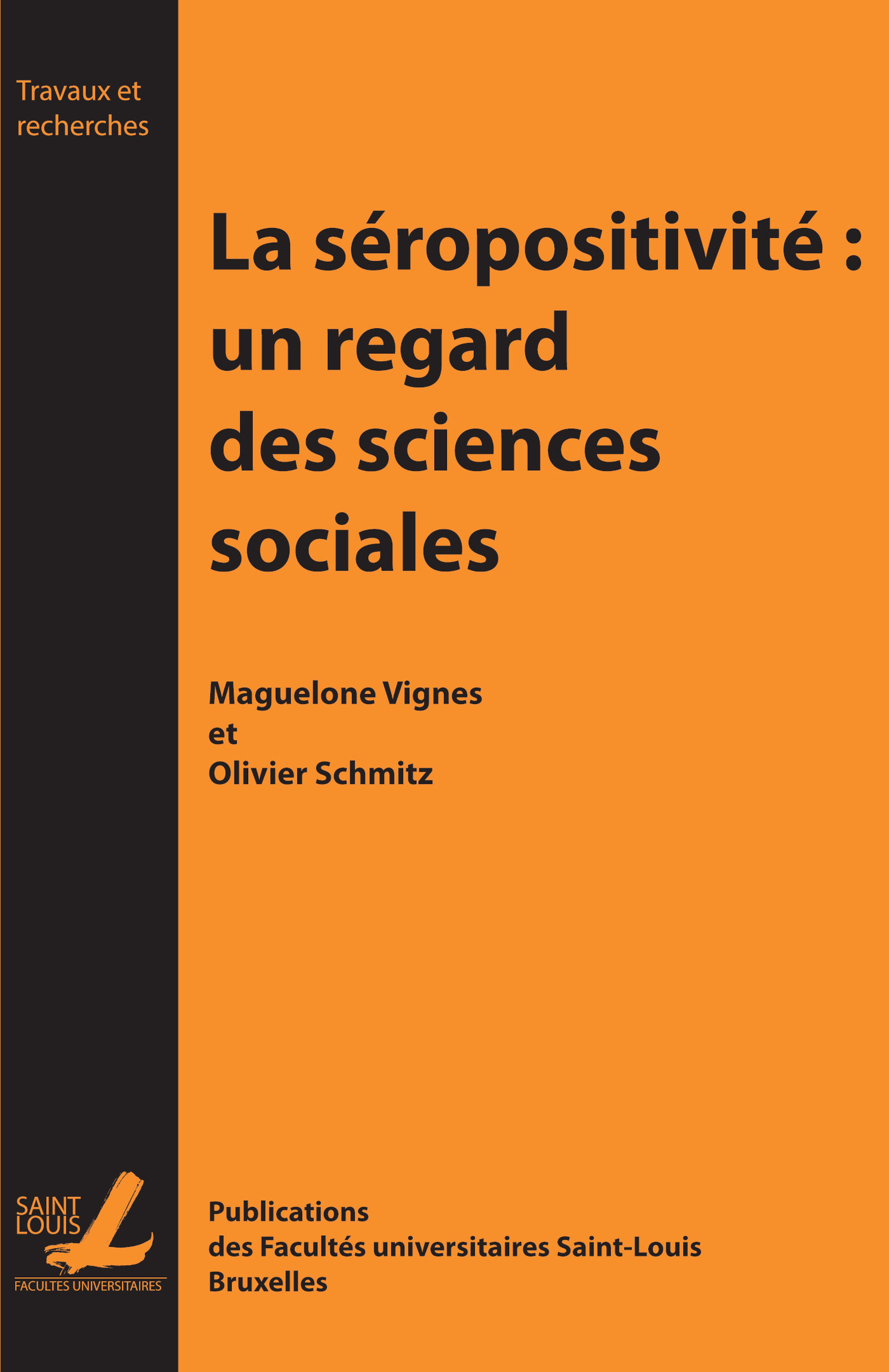ebook cover of La séroposivité : Un regard des sciences sociales, by Olivier Schmitz, Maguelone Vignes