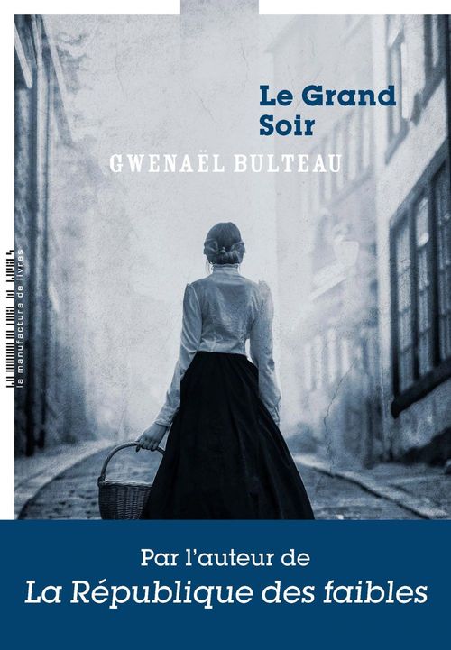 Couverture ebook de Le Grand soir, de Gwenaël Bulteau
