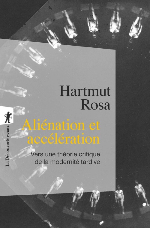 ebook cover of Aliénation et accélération, by Hartmut Rosa