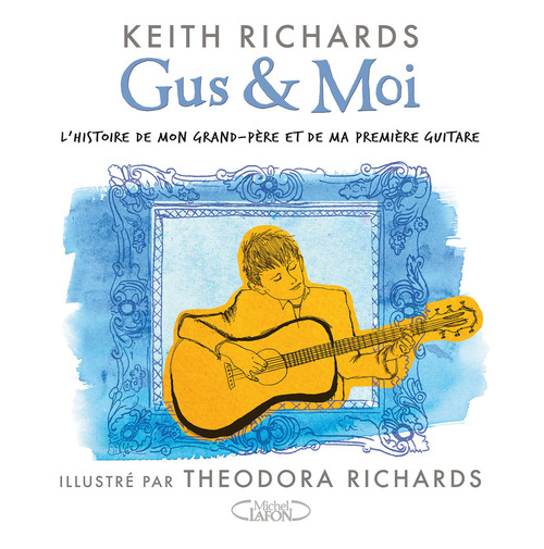 Couverture ebook de Gus & Moi, de Bernard Cohen, Barnaby Harris, Keith Richards, Theodora Richards, Bill Shapiro