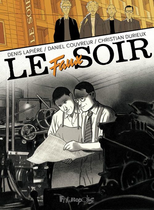 Couverture ebook de Le faux soir, de Daniel Couvreur, Christian Durieux, Denis Lapière