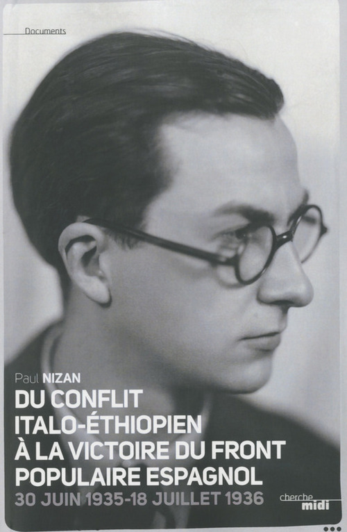 ebook cover of Du conflie italo-éthiopien à la victoire du Front  Populaire espagnol 30 juin 1935-18 juillet 1936, by Paul Nizan
