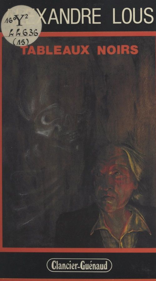 ebook cover of Tableaux noirs, by Alexandre Lous