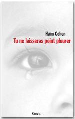 Couverture ebook de Tu ne laisseras point pleurer, de Haim Cohen