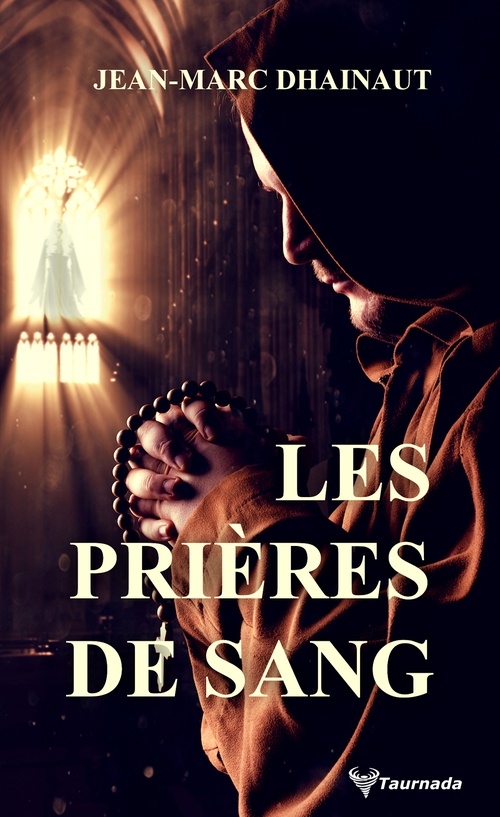 Couverture ebook de Les Prières de sang, de Jean-Marc Dhainaut