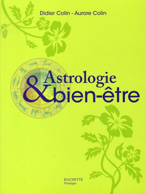 Couverture ebook de Astrologie et bien-être, de Aurore Colin, Didier Colin
