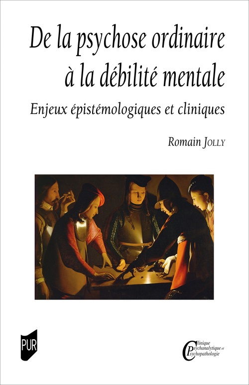 Couverture ebook de De la psychose ordinaire à la débilité mentale, de Romain Jolly