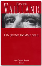 ebook cover of Un jeune homme seul, by Roger Vailland