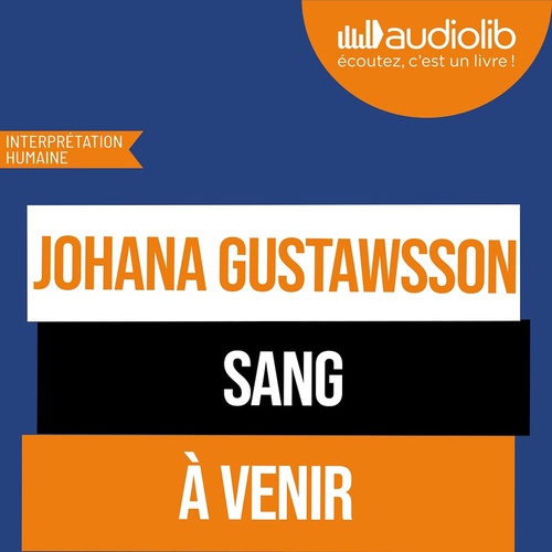 audiobook cover of Sang, by Johana Gustawsson
