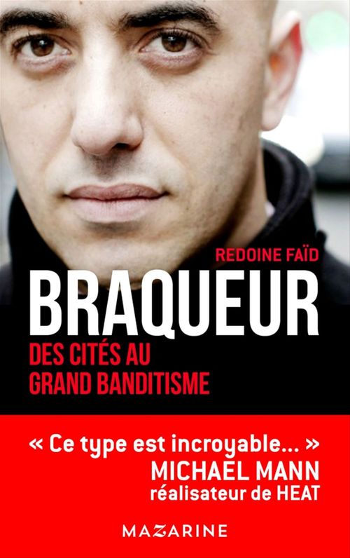 ebook cover of Braqueur, by Rédoine Faïd