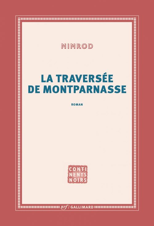 ebook cover of La traversée de Montparnasse, by Nimrod