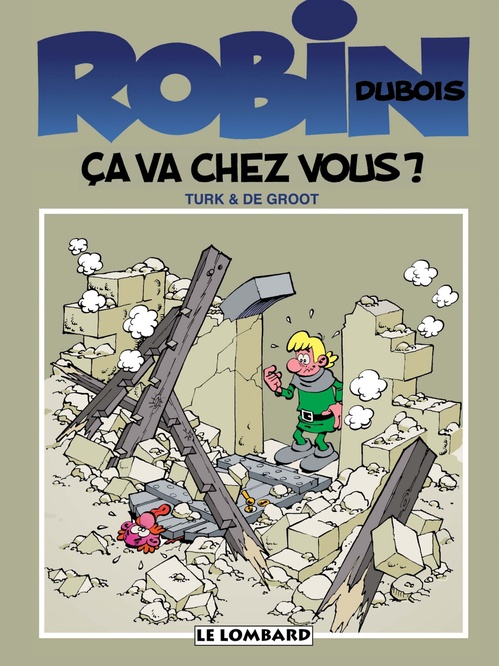 Couverture ebook de Robin Dubois - Tome 3 - Ca va chez vous ?, de Turk, Bob De Groot