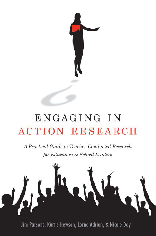 Couverture ebook de Engaging in Action Research, de Jim Parsons, Kurtis Hewson, Lorna Adrian, Nicole Day