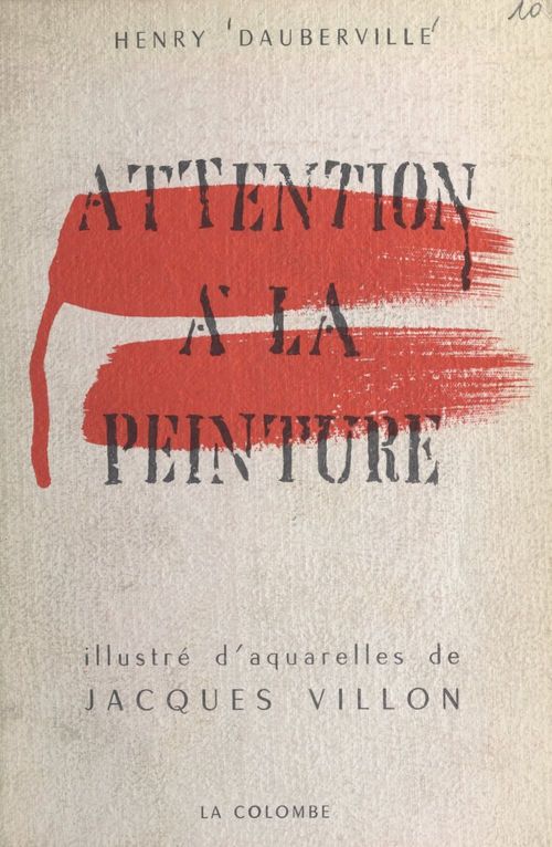 Couverture ebook de Attention à la peinture, de Henry Dauberville