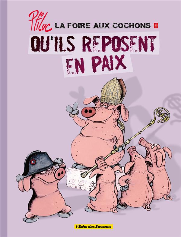 Couverture ebook de La foire aux cochons - Tome 02, de Ptiluc