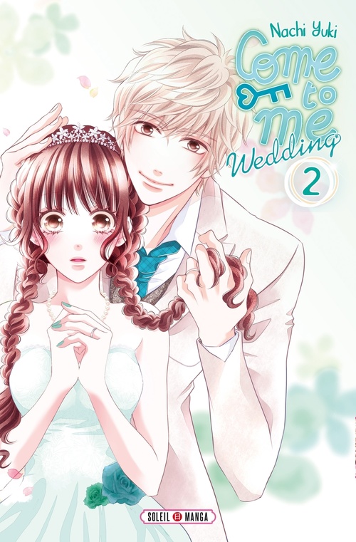 ebook cover of Come to me Wedding T02, by Nachi Yuki