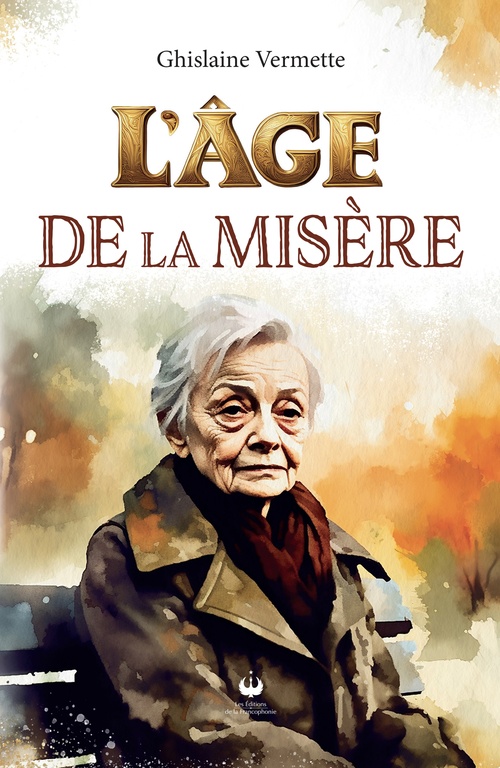 ebook cover of L'âge de la misère, by Ghislaine Vermette