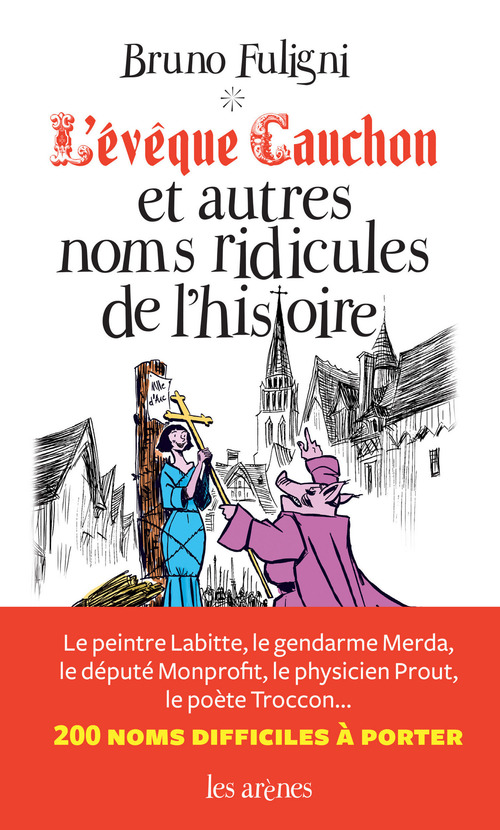 ebook cover of L'Evêque Cauchon et autres noms de l'Histoire, by Bruno Fuligni