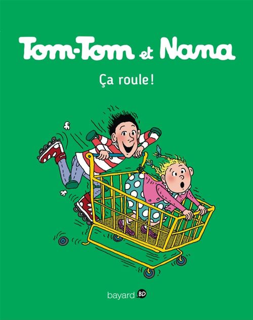ebook cover of Tom-Tom et Nana, Tome 31, by Évelyne Reberg, Bernard Ciccolini, Béatrice Marthouret, Claude Carré, Jean-Luc Cochet
