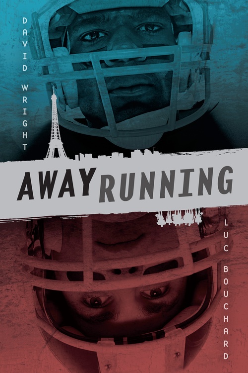 Couverture ebook de Away Running, de David Wright, Luc Bouchard