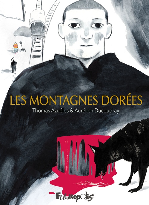 Couverture ebook de Les montagnes dorées, de Aurélien Ducoudray, Thomas Azuélos