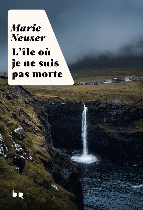 Couverture ebook de L'île où je ne suis pas morte, de Marie Neuser