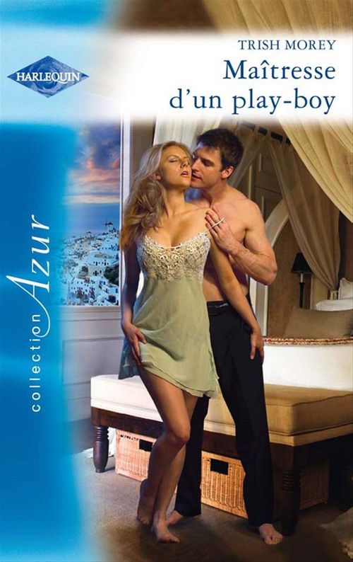 Couverture ebook de Maîtresse d'un play-boy, de Trish Morey