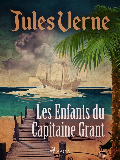 Couverture ebook de Les Enfants du Capitaine Grant, de Jules Verne