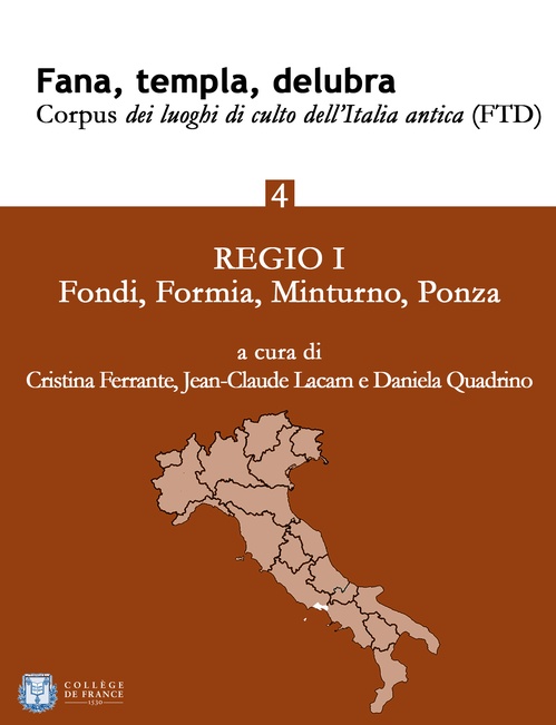 Couverture ebook de Fana, templa, delubra. Corpus dei luoghi di culto dell'Italia antica (FTD) - 4, de Cristina Ferrante, Daniela Quadrino, Jean-Claude Lacam