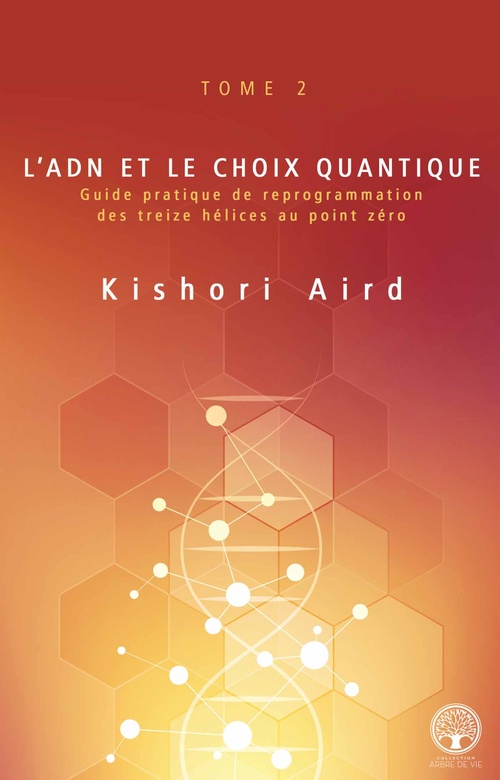 ebook cover of L´ADN et le choix quantique, by Kishori Aird
