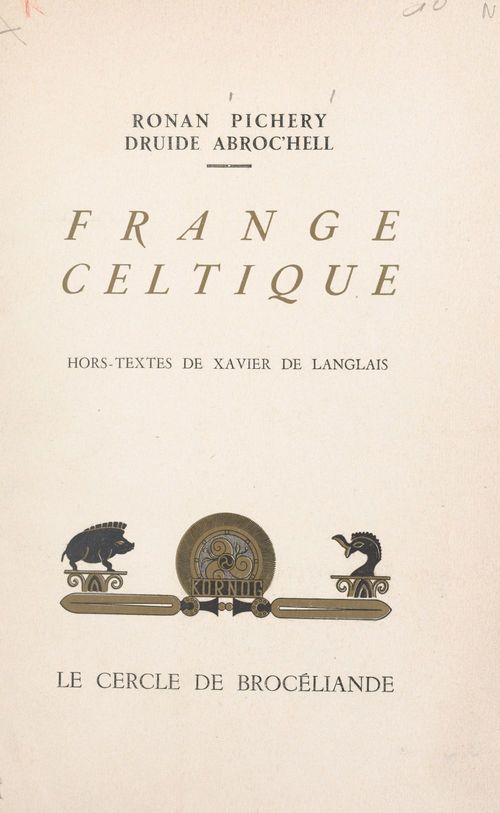 Couverture ebook de Frange celtique, de Ronan Pichery (Druide Abroc'Hell)