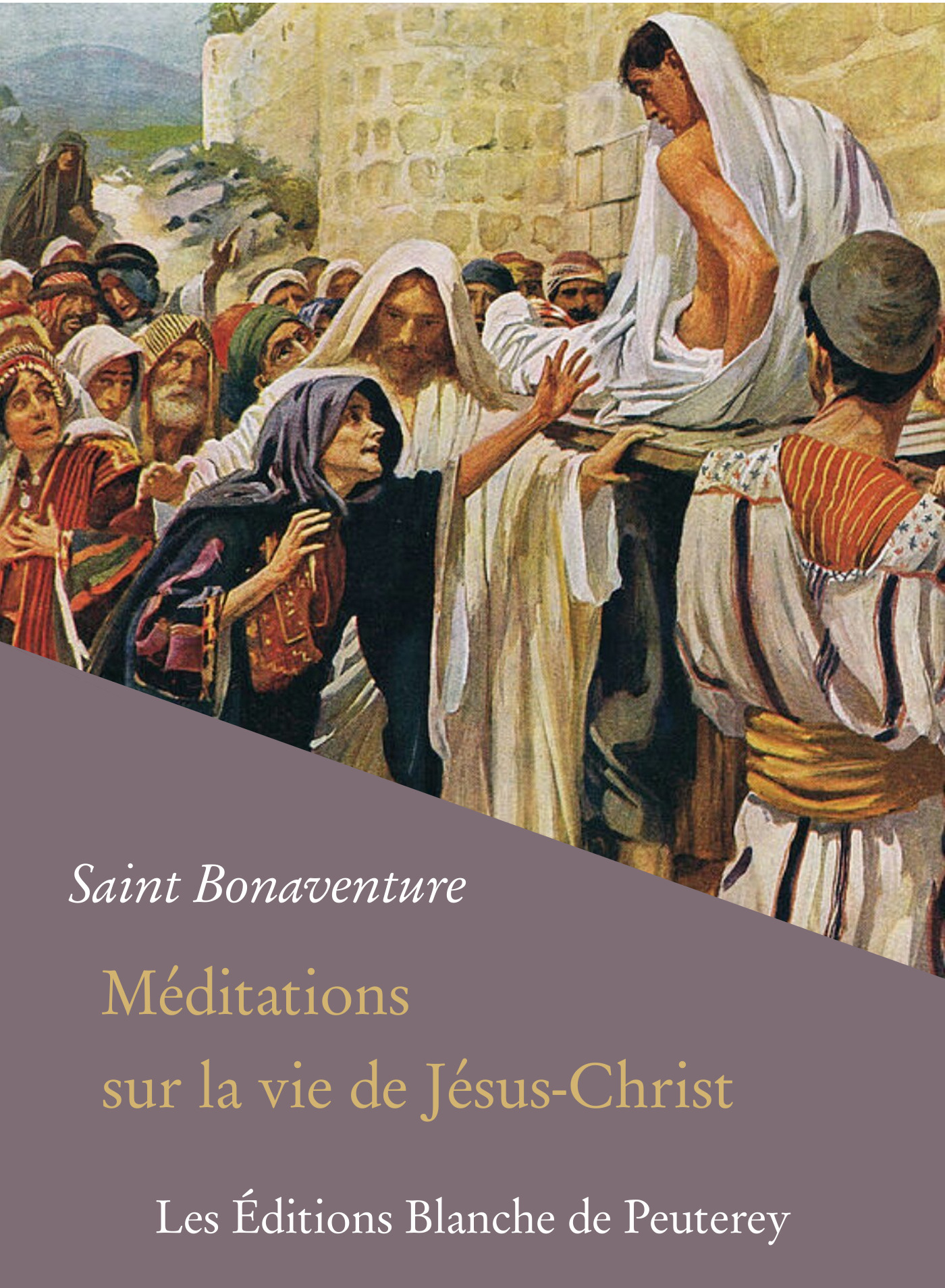 Couverture ebook de Méditations sur la vie de Jésus-Christ, de Saint Bonaventure