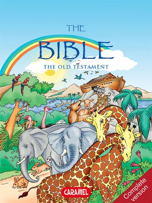 Couverture ebook de The Bible : The Old Testament, de Joel Muller, The Bible Explained To Children