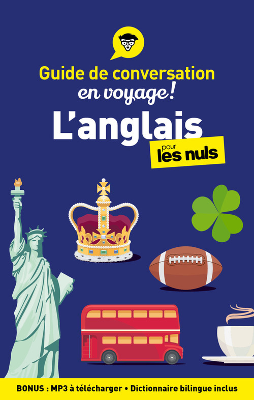 ebook cover of Guide de conversation en voyage ! - L'anglais pour les Nuls, 5e ed, by Claude Raimond
