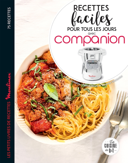 Couverture ebook de Recettes faciles pour tous les jours avec Companion, de Juliette Lalbaltry