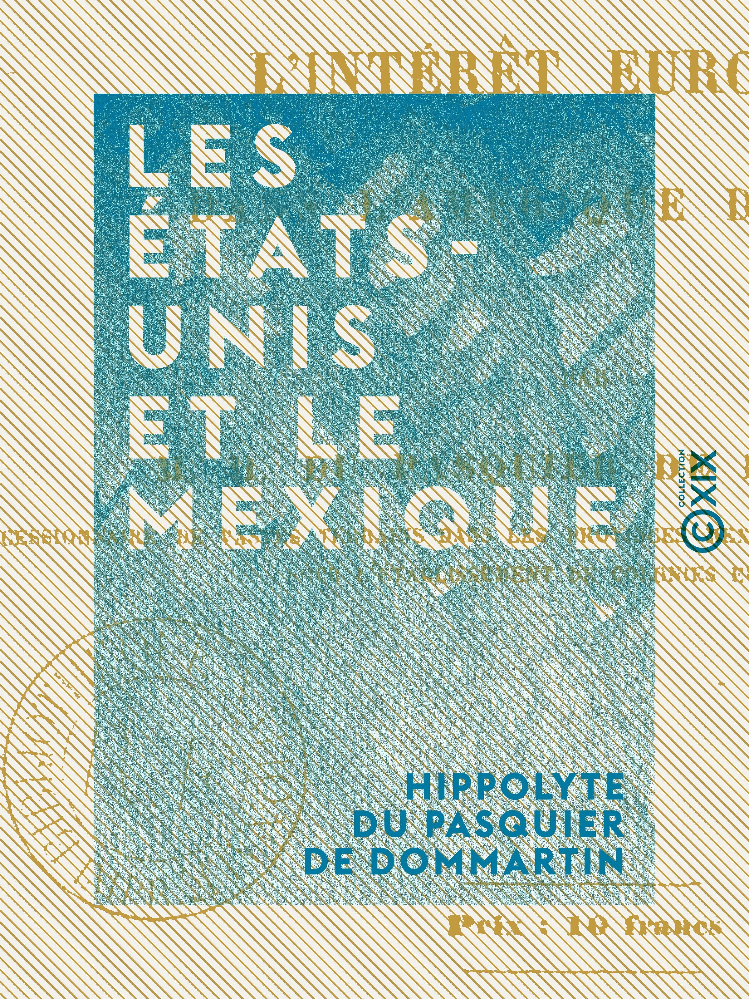 ebook cover of Les États-Unis et le Mexique, by Hippolyte Du Pasquier De Dommartin