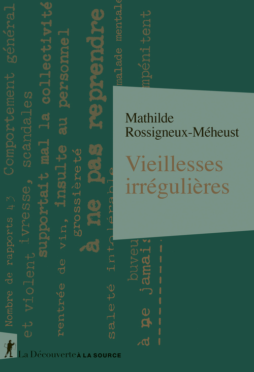 Couverture ebook de Vieillesses irrégulières, de Mathilde Rossigneux-Méheust