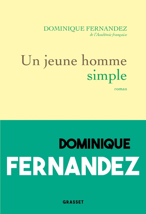 ebook cover of Un jeune homme simple, by Dominique Fernandez