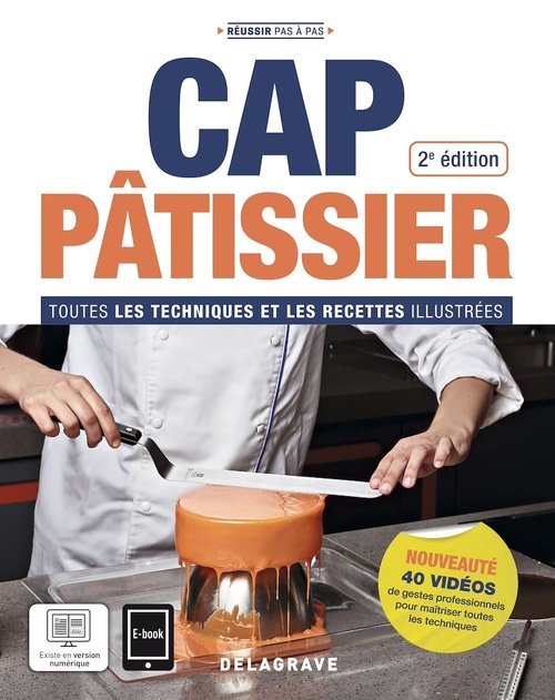 ebook cover of Réussir pas à pas CAP Pâtissier (2024) - Manuel élève, by Christophe Emery, Sylvain Le Maux, Angélique Painvin-Louissaint