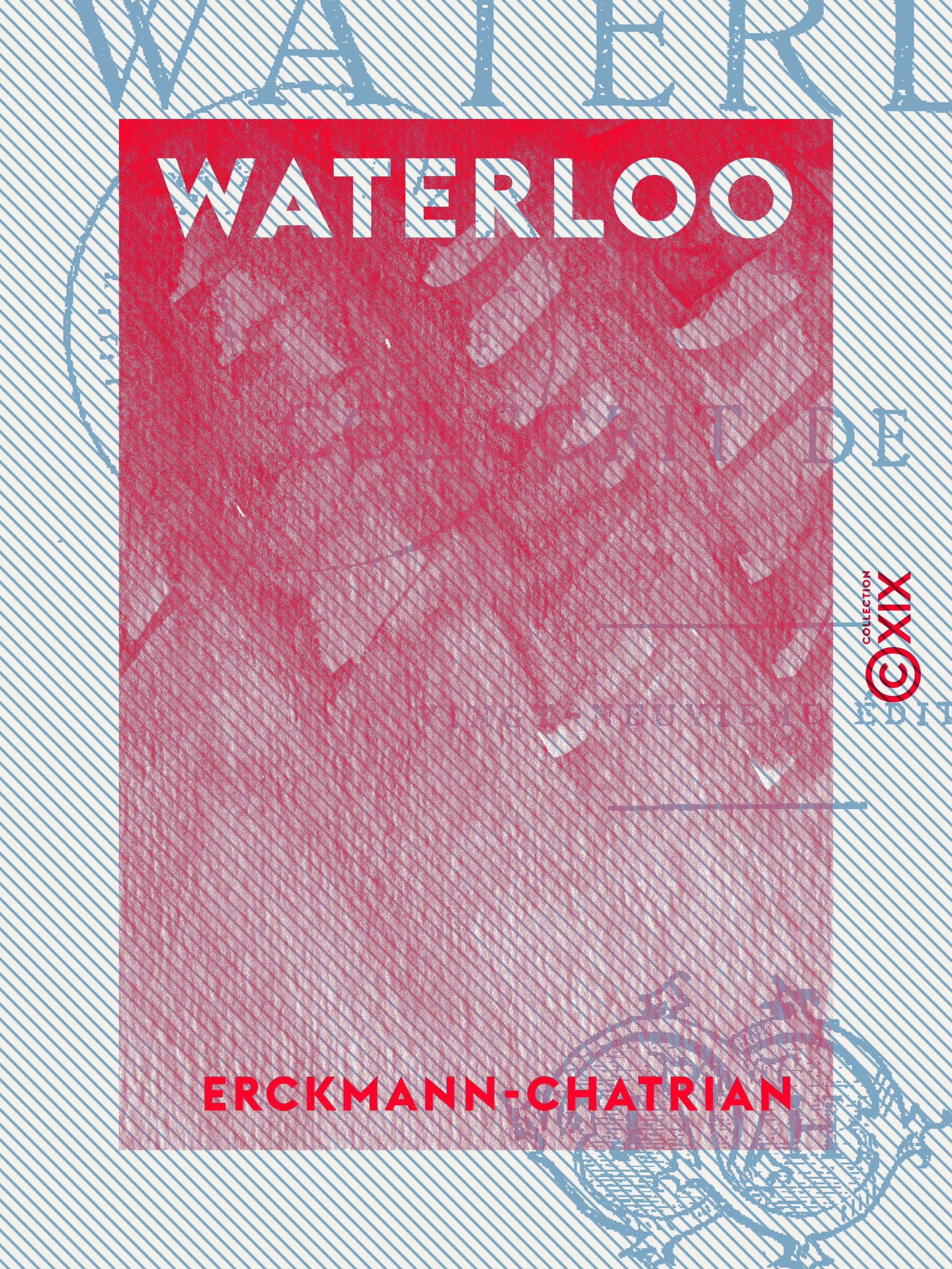 ebook cover of Waterloo, by Erckmann-Chatrian