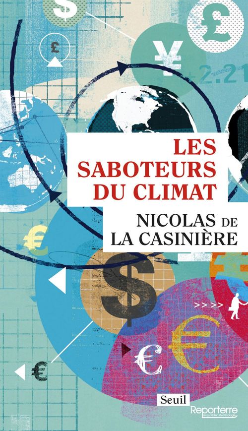 Couverture ebook de Les Saboteurs du climat, de Nicolas de La casinière