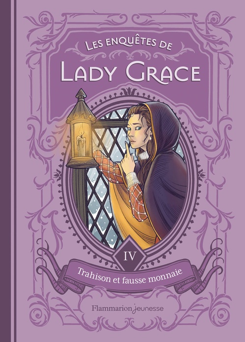ebook cover of Les enquêtes de Lady Grace (Tome 4) - Trahison et fausse monnaie, by Patricia Finney