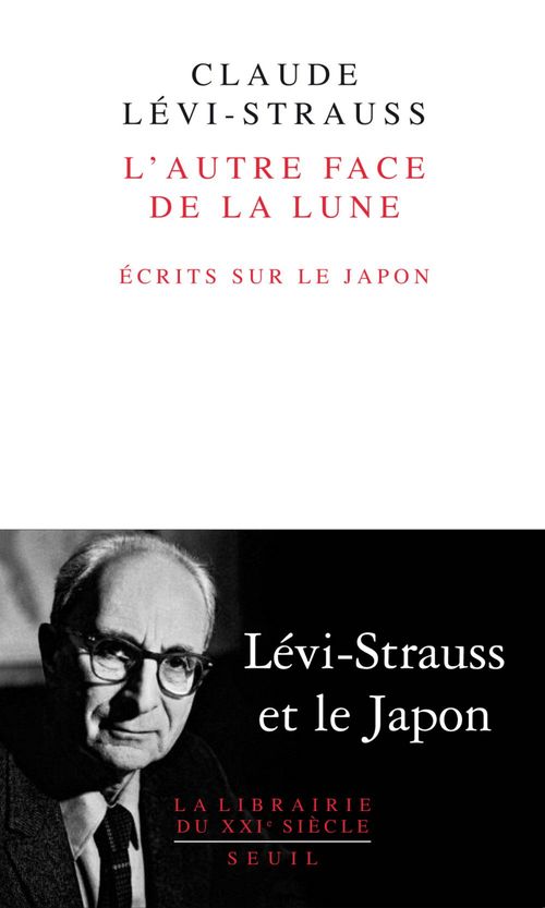 Couverture ebook de L'Autre Face de la lune. Ecrits sur le Japon, de Claude Lévi-Strauss
