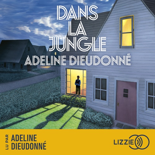 Couverture audiobook de Dans la jungle, de Adeline Dieudonné